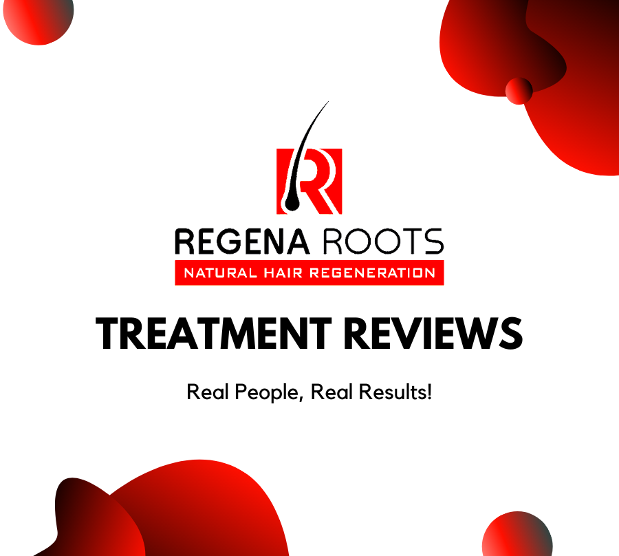 Regena Roots Treatment Reviews